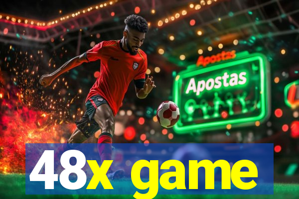 48x game